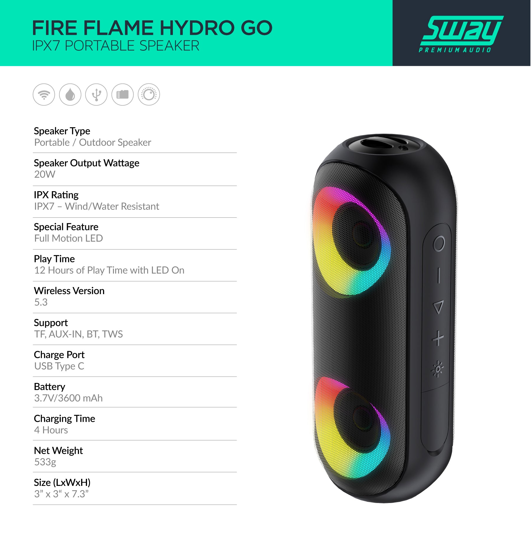 Fire Flame Hydro Go | IPX7 Waterproof Full Motion LED | 20 Watt Speaker